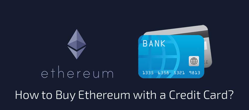 How-to-Buy-Ethereum-with-a-Credit-Card-Top-5-cryptocurrency-exchanges-1