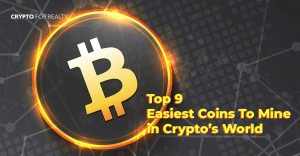 Top-9-Easiest-Coins-to-Mine-in-Crypto’s-World